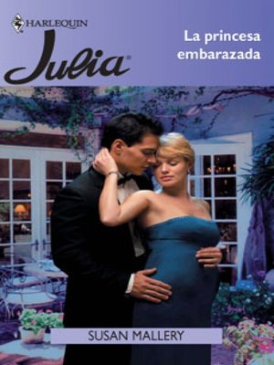 cover image of La princesa embarazada